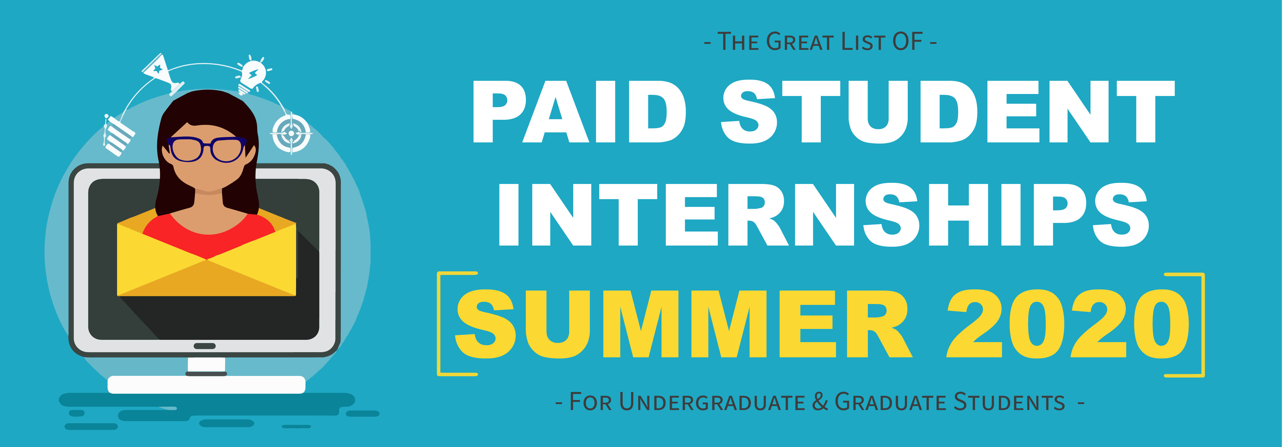 Graphic with the words Paid Student Summer Internships 2020